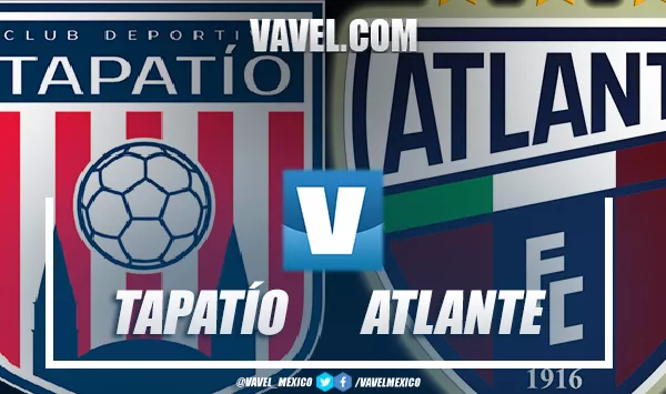 Previa Tapatío vs. Atlante: por la ventaja en el campeón de campeones