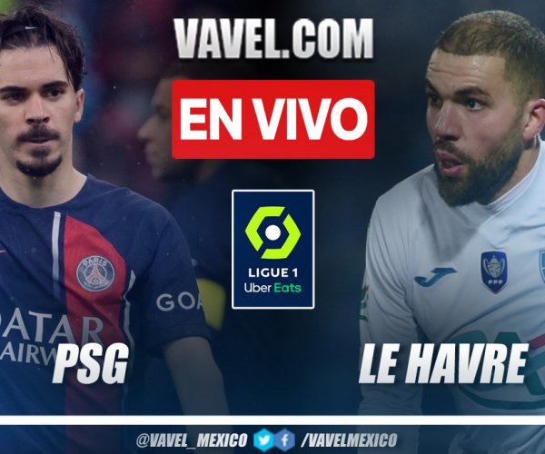 PSG vs Le Havre EN VIVO: ¿cómo ver transmisión TV online en Ligue 1?