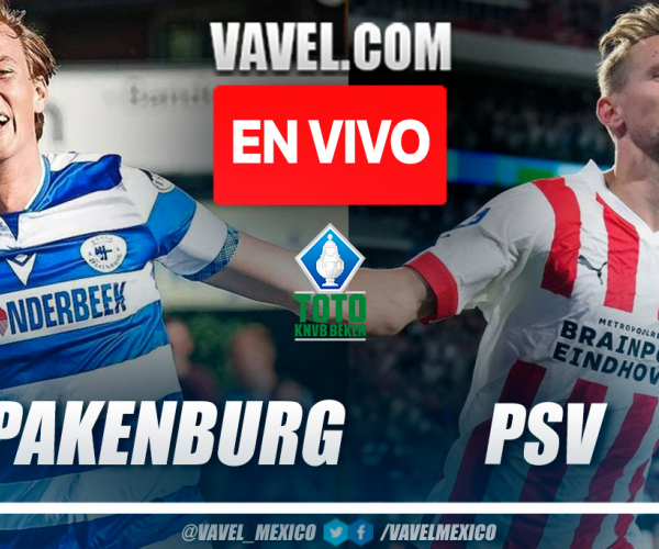 Resumen y goles del Spakenburg 1-2 PSV en KNVB Cup