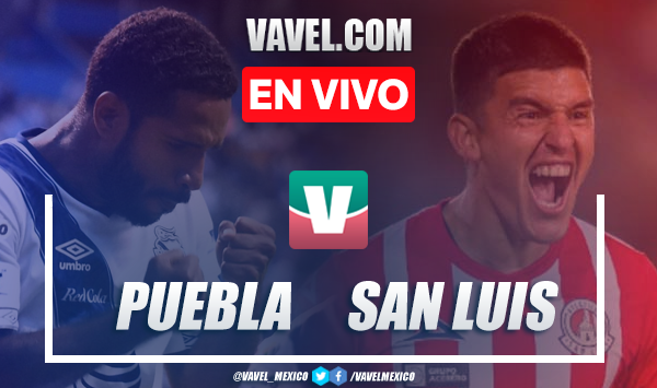 Resumen y goles: Puebla 1-3 Atlético de San Luis en Liga MX 2019