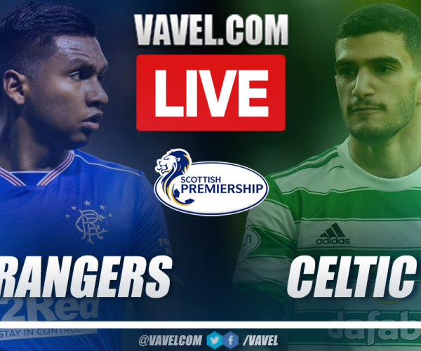 Highlights and goals: Rangers 1-2 Celtic in Scottish Premiership 2021-22
