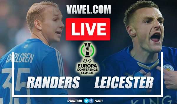 Goals and Highlights: Randers FC 1-3 Leicester City in UEFA Conference League