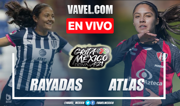 Goles y resumen del Rayadas 2-1 Atlas Femenil en Liga MX Femenil