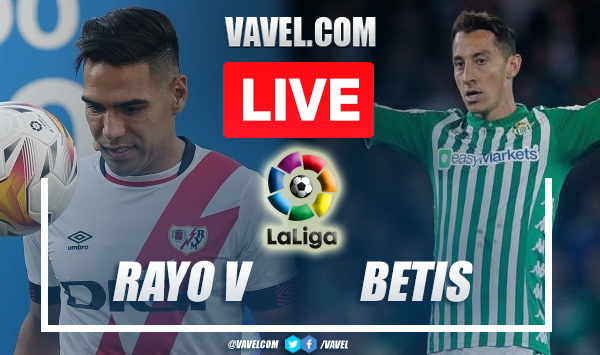 Goals and Summary of Rayo Vallecano 1-2 Betis in LaLiga