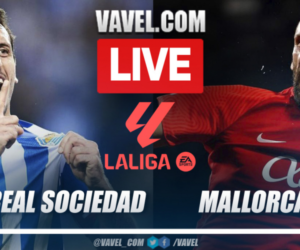 Highlights and goals of Real Sociedad 1-0 Mallorca in LaLiga