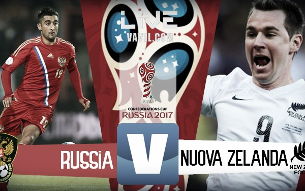 Russia-Nuova Zelanda in diretta, LIVE Confederations Cup 2017. La Russia trionfa 2-0 sulla Nuova Zelanda
