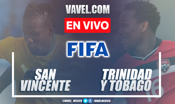 Goles y resumen del San Vicente 0-2 Trinidad y Tobago en CONCACAF Nations League 2022