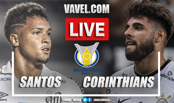 Gols e melhores momentos de Santos x Corinthians pelo Campeonato Brasileiro (0-2)