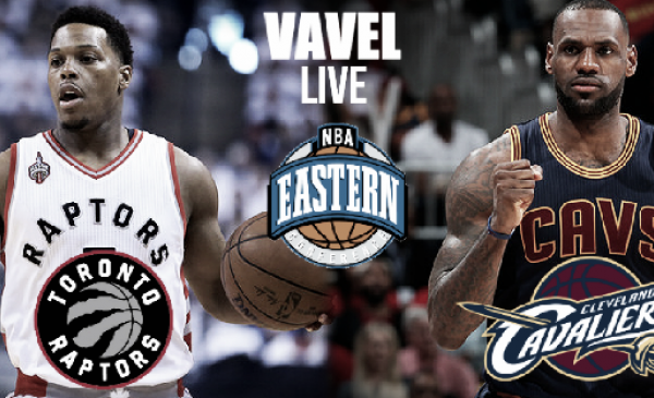 Final: Live Commentary from the Cleveland Cavaliers' 115-84 Game One Victory Over the Toronto Raptors