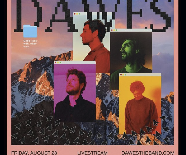 Dawes anuncia concierto online para finales de agosto