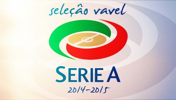 Seleção VAVEL da Serie A 2014/2015