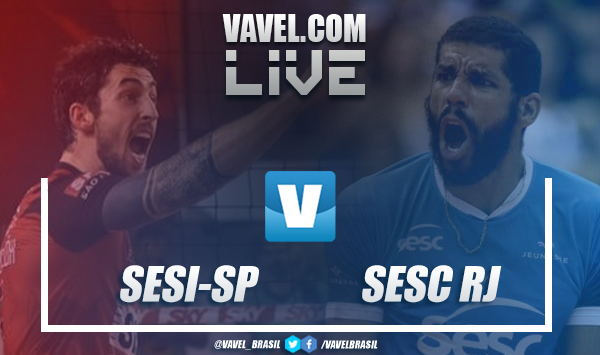 Resultado Sesi-SP 3-0 Sesc-RJ pela semifinal da Superliga Masculina