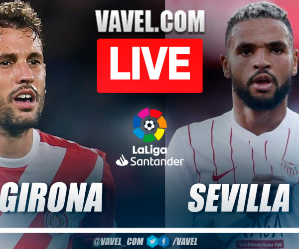 Summary and goals of Girona 1-2 Sevilla in LaLiga