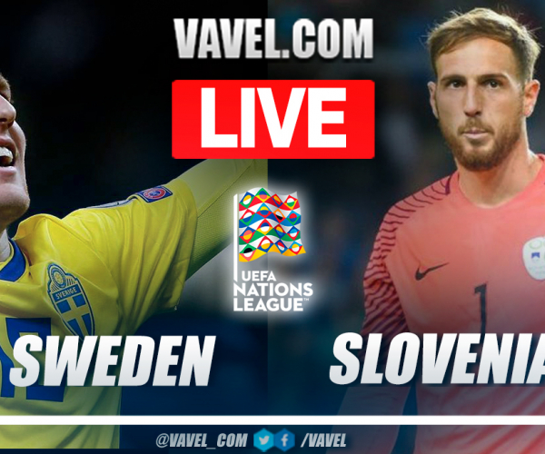 Summary and highlights of Sweden 1-1 Slovenia in the UEFA Nations League