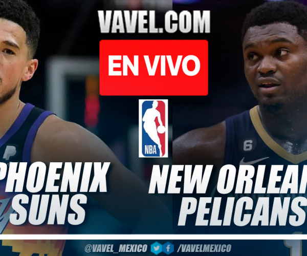Resumen y mejores momentos del Phoenix Suns 124-129 New Orleans Pelicans en NBA