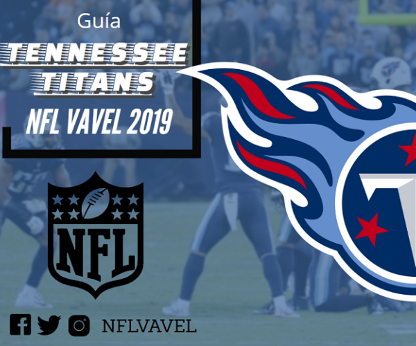 Guía NFL VAVEL 2019: Tennessee Titans
