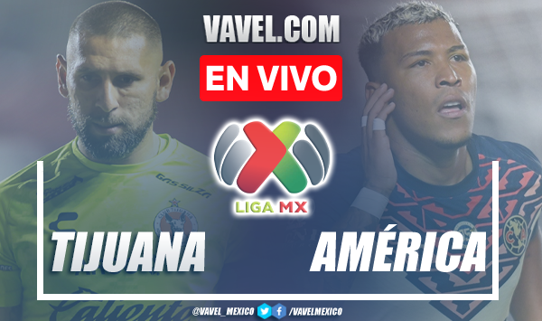 Goles y resumen del Xolos Tijuana 2-0 América en Liga MX 2022