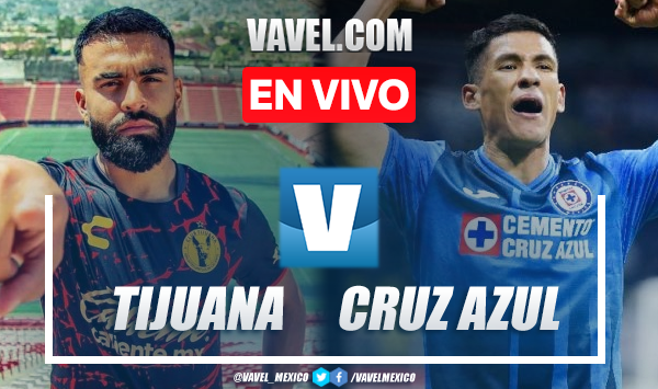 Goles y resumen del Tijuana 2-1 Cruz Azul en Liga MX 2023
