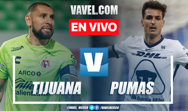 Goles y resumen del Tijuana 2-3 Pumas en Liga MX 2023