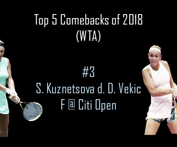 WTA Top 5 Comebacks of 2018: #3 Svetlana Kuznetsova claims Washington throne with Vekic comeback win