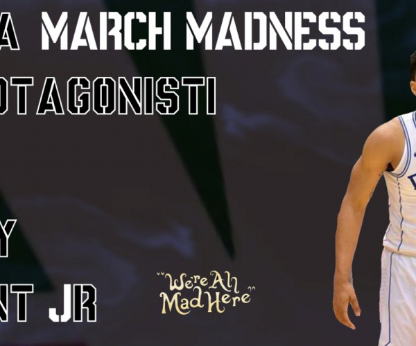 March Madness 2018, i protagonisti: Gary Trent Jr