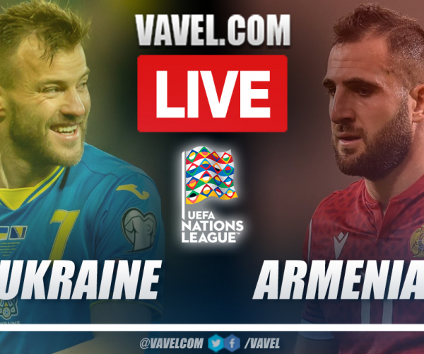 Highlights and goals: Ukraine 3-0 Armenia in UEFA Nations League 2022-23