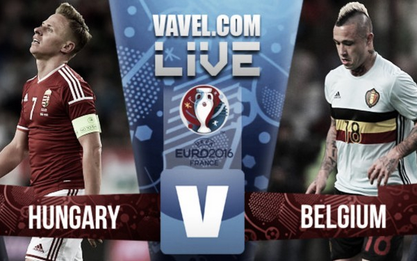Live Ungheria - Belgio, Ottavi di finale Euro 2016 in il Belgio distrugge l'Ungheria (0-4)