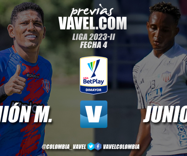 Previa Unión Magdalena vs Junior de Barranquilla: clásico costeño en Valledupar