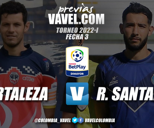 Previa Fortaleza vs Real Santander: duelo de dos equipos distantes en la tabla