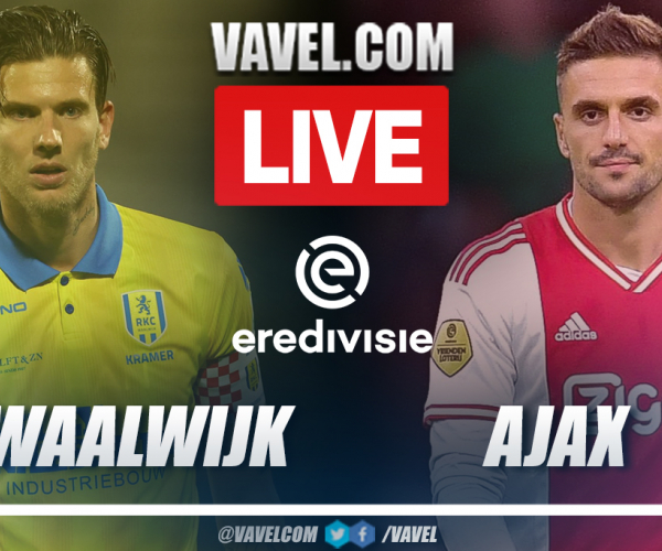 Highlights and goals: Waalwijk 1-4 Ajax in Eredivisie 2022-23