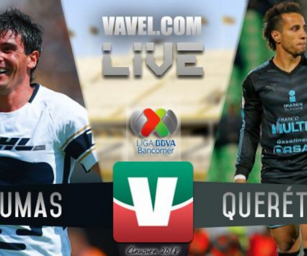 Pumas UNAM vs Querétaro En Vivo Online Liga MX 2018 (1-0)
