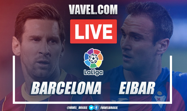 Gols e melhores momentos Barcelona 1x1 Eibar pela LaLiga