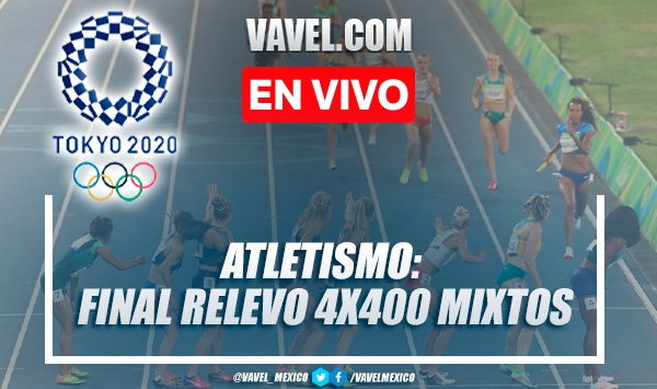 Resumen de Atletismo: Final 4x400 Mixto en Tokio 2020