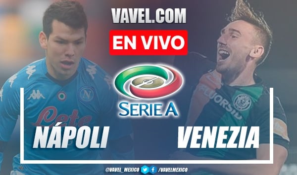 Summary and highlights of Venezia 0-2 Napoli IN Serie A