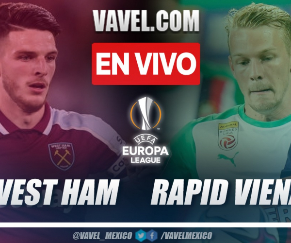 Goles y resumen: West Ham 2-0 Rapid Viena en UEFA Europa League 2021