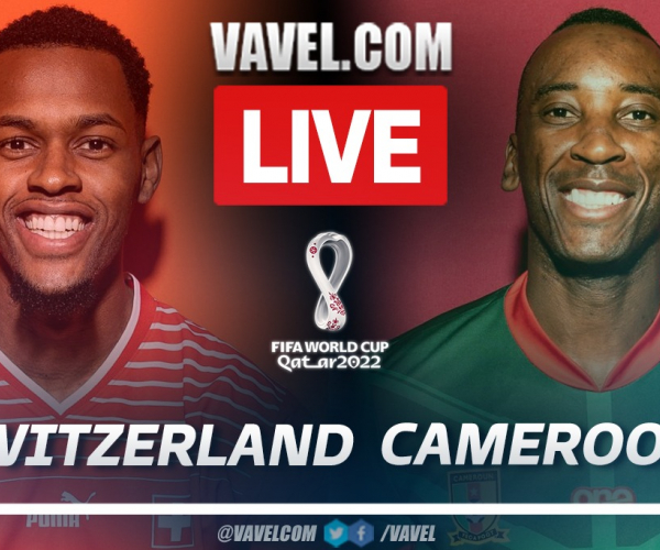 Highlights and goals: Switzerland 1-0 Cameroon in World Cup Qatar 2022