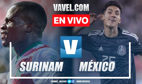 Goles y resumen del Surinam 0-2 México en Concacaf Nations League 2023
