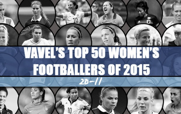 VAVEL UK's Top 50 Women's Footballers of 2015 - 20-11