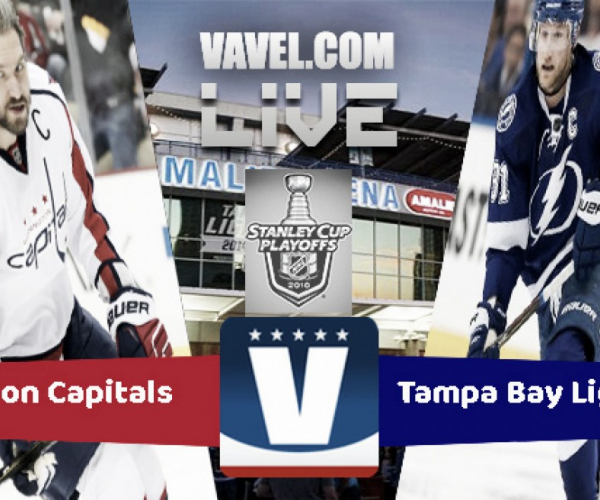 Tampa Bay Lightning vs Washington Capitals Live Stream Updates and Commentary of 2018 Stanley Cup Playoffs (3-2)