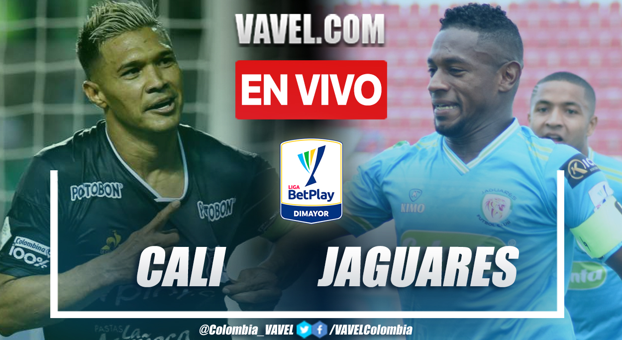 Resumen y goles: Cali 2-2 Jaguares en la fecha 1 por Liga BetPlay 2022-II