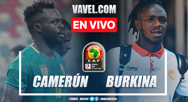 Goles y resumen del Camerún 3-3 Burkina Faso en Copa Africana 2022