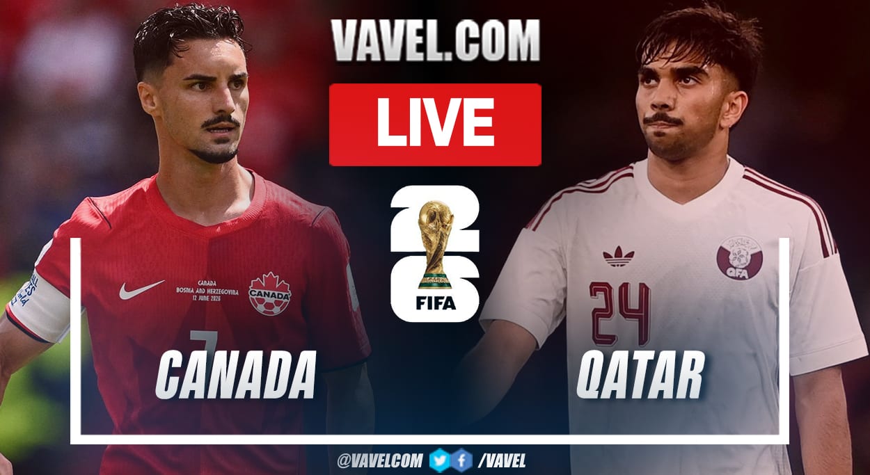 Canada vs Qatar LIVE Score Updates in 2026 FIFA World Cup Match