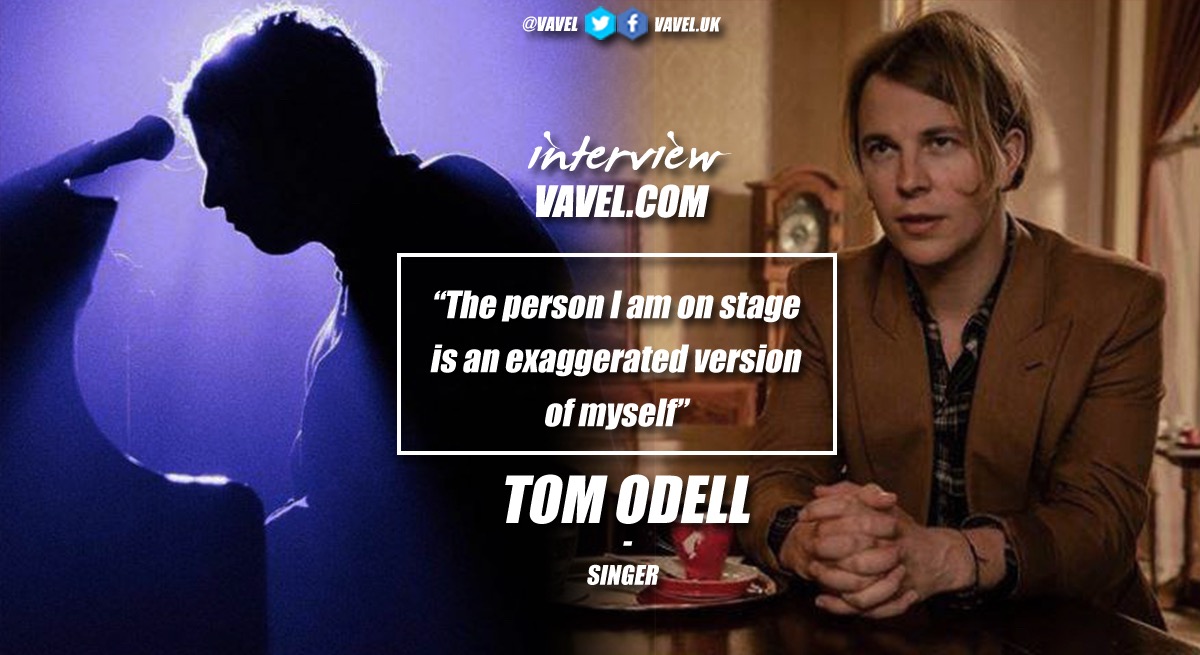 Tom Odell: "The person I am on stage is an exaggerated version of myself"