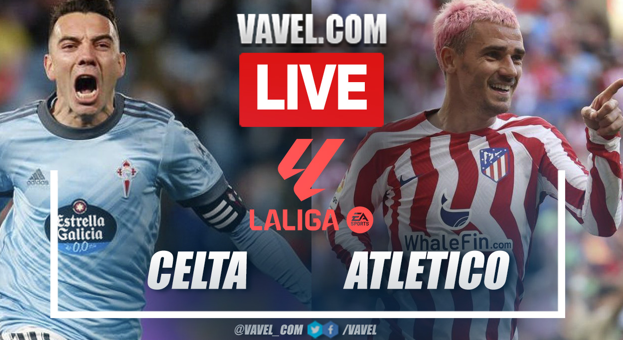Summary and goals of Celta de Vigo 0-3 Atlético de Madrid in LaLiga