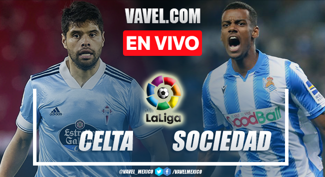 Goles y resumen del Celta 0-2 Real Sociedad en LaLiga 2021 Goles y resumen del Celta 0-2 Real Sociedad en LaLiga 2021