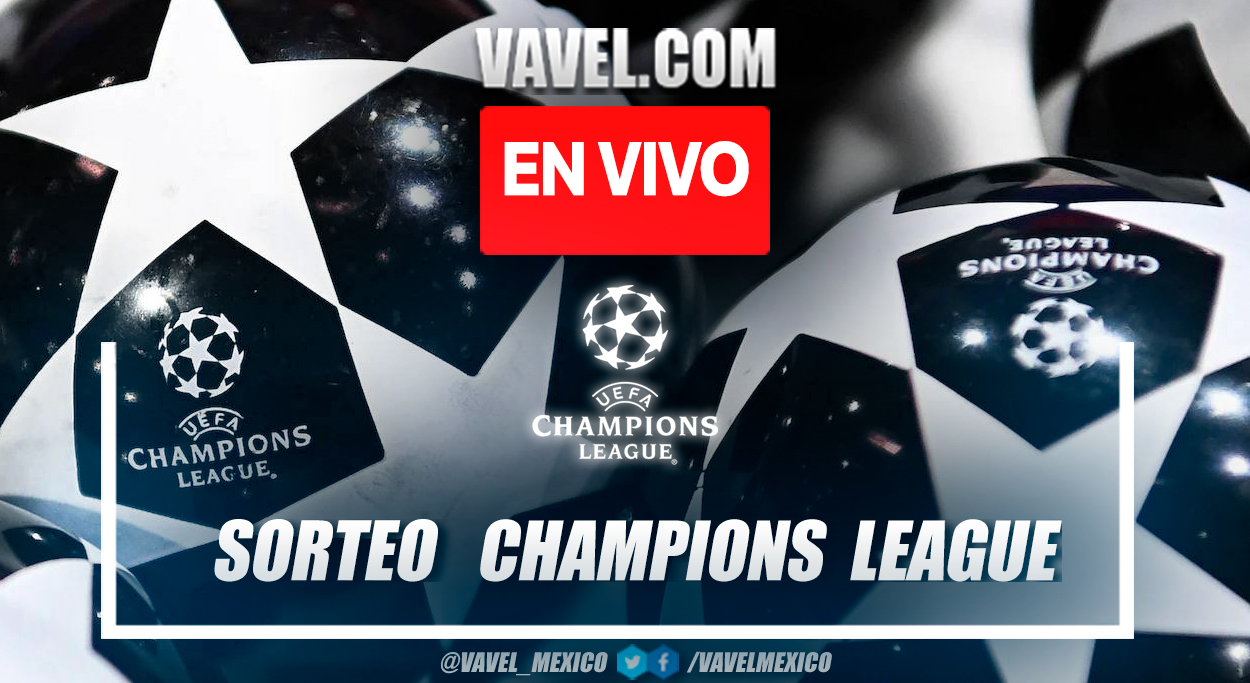 y mejores momentos Sorteo Champions League en octavos de | 06/12/2022 - VAVEL México