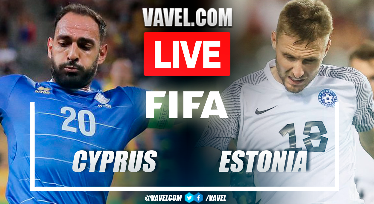 Cyprus vs Estonia LIVE Score Updates in Friendly Match
