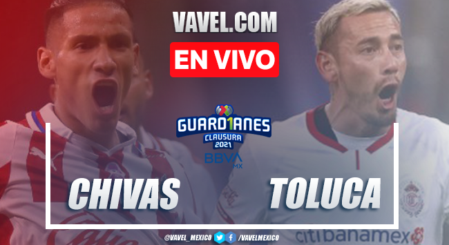 Goles y resumen del Chivas 1-1 Toluca en Liga MX 2021 Goles y resumen del Chivas 1-1 Toluca en Liga MX 2021