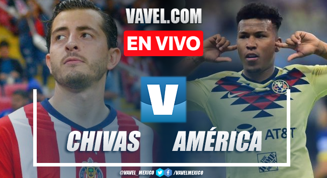 Gol y resumen del Chivas 0-1 América en Liga MX 2023