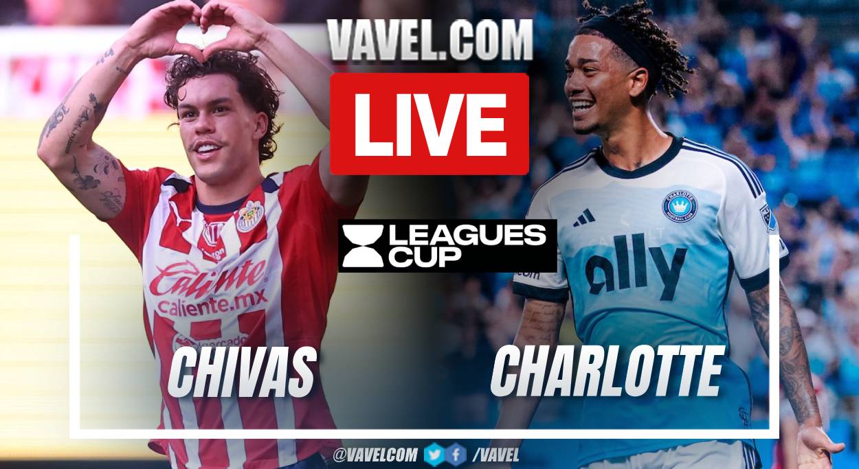 Chivas Guadalajara vs Charlotte LIVE Score Updates (0-0)